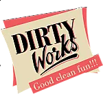 DIRTY Works